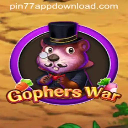 Explore GophersWar: The Innovative Gaming Experience with PIN77 APPDOWNLOAD