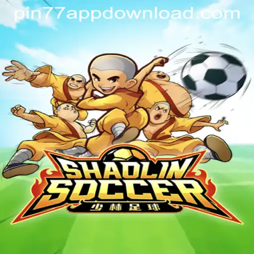 Exploring the Thrilling World of ShaolinSoccer: An Innovative Gaming Experience with PIN77 APPDOWNLOAD